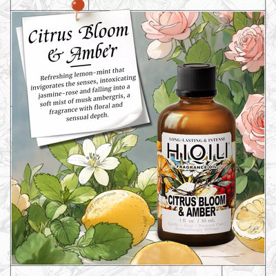 HIQILI Citrus Bloom & Amber Fragrance Oil