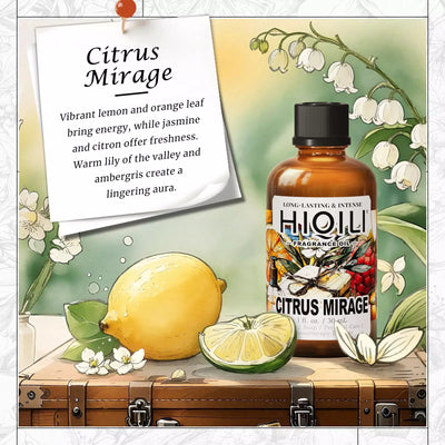 HIQILI Citrus Mirage Fragrance Oil